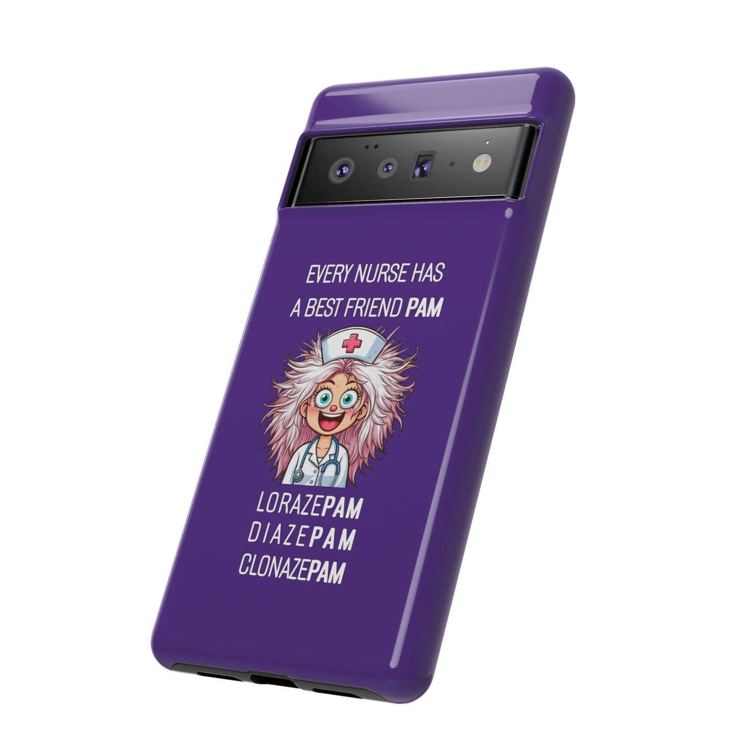 Nurse Google Pixel Tough Case - Every Nurse Has a Friend Named PAM Design (1) - Dark Purple