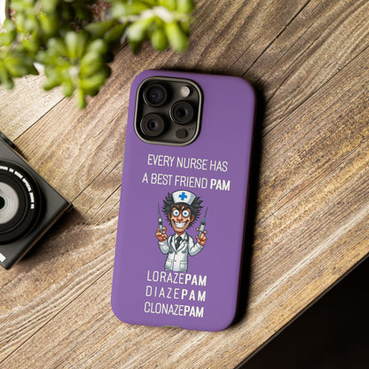 Nurse iPhone Tough Case - Every Nurse Has a Friend Named PAM Design (5) - Light Purple