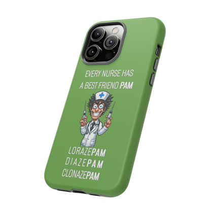 Nurse iPhone Tough Case - Every Nurse Has a Friend Named PAM Design (5) - Green