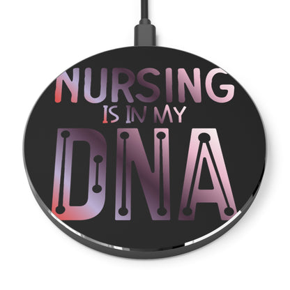 Nursing is n my DNA Wireless Charger | Fast Charging Pad for Healthcare Professionals