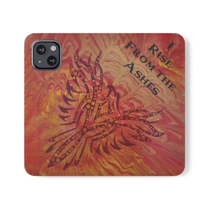 Faux Leather Wallet Phone Case - iPhone & Galaxy - I Rise From the Ashes