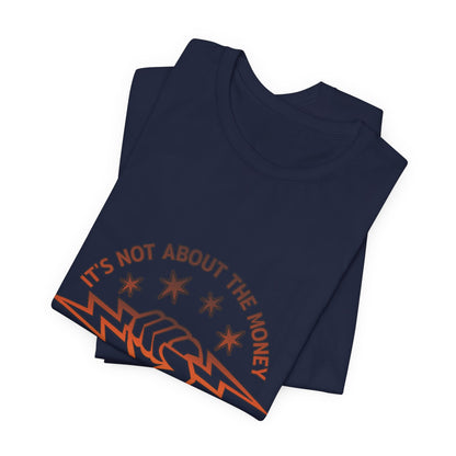 Lineman T-shirt - Its Not About The Money-sky 24