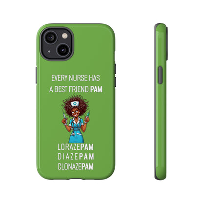 Nurse iPhone Tough Case - Every Nurse Has a Friend Named PAM Design (3) - Green