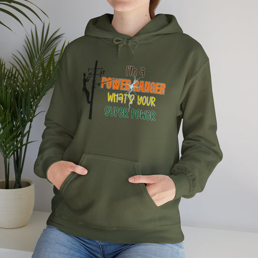 Gildan Hoodie - I'm a Power Ranger What's Your Super Power (male)