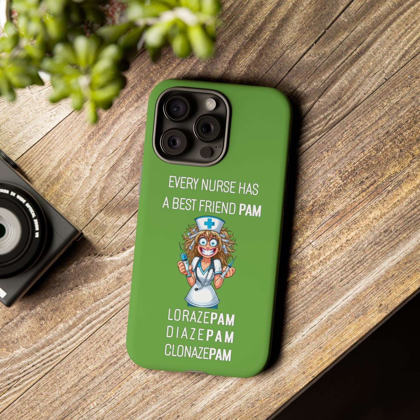 Nurse iPhone Tough Case - Every Nurse Has a Friend Named PAM Design (4) - Green