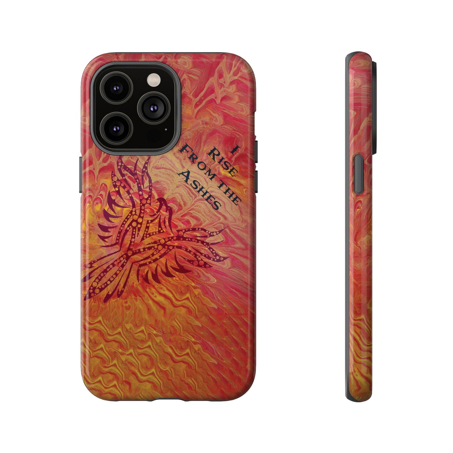 Tough Case - iPhone - I Rise From the Ashes