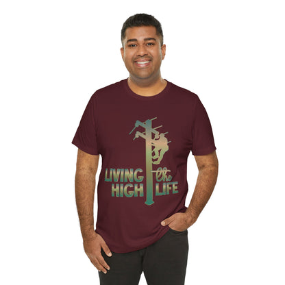 Lineman T-shirt - living the high life - copper patina