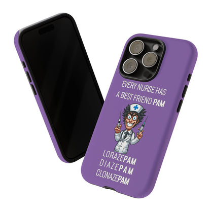 Nurse iPhone Tough Case - Every Nurse Has a Friend Named PAM Design (5) - Light Purple