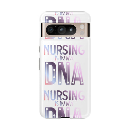 Google Pixel Tough Case - Nursing is in my DNA - White