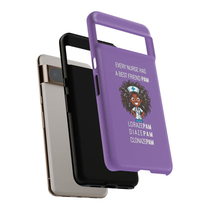 Nurse Google Pixel Tough Case - Every Nurse Has a Friend Named PAM Design (2) - Light Purple