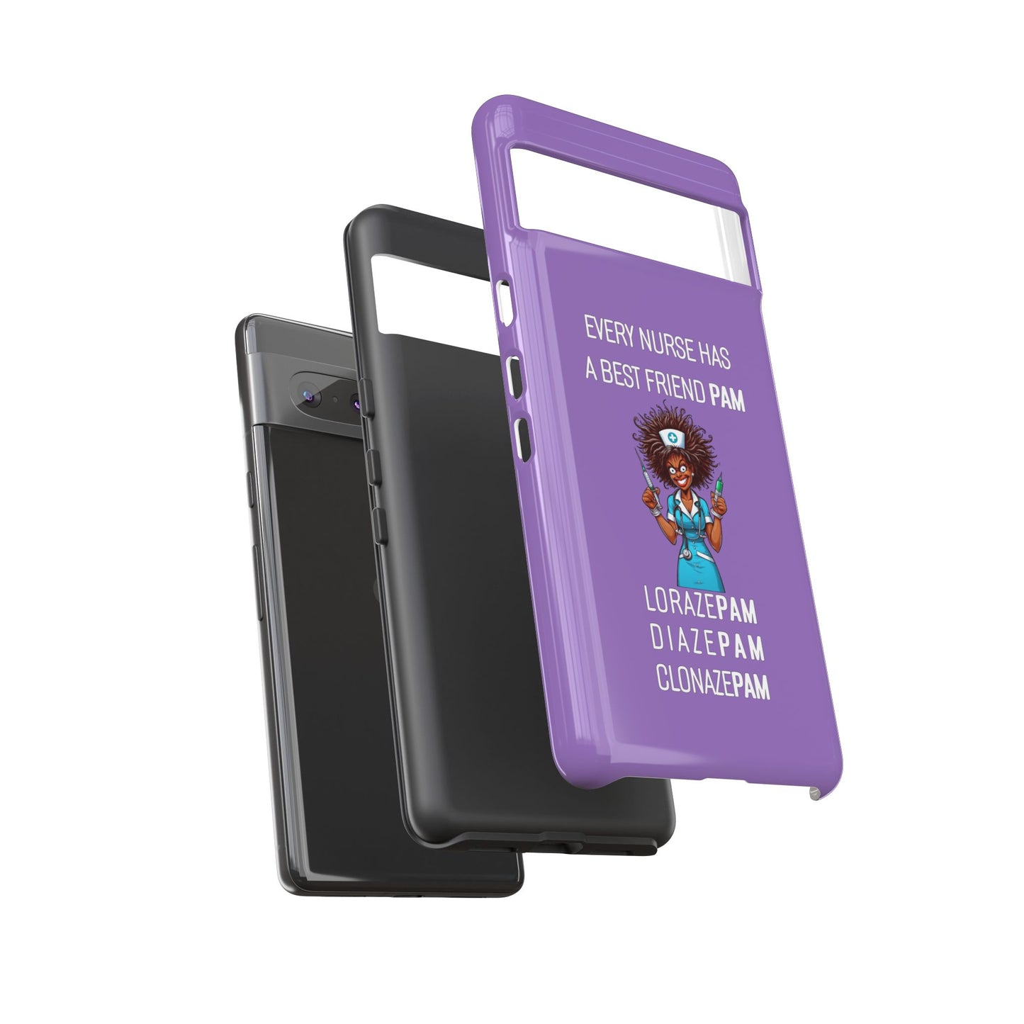 Nurse Google Pixel Tough Case - Every Nurse Has a Friend Named PAM Design (3) - Light Purple