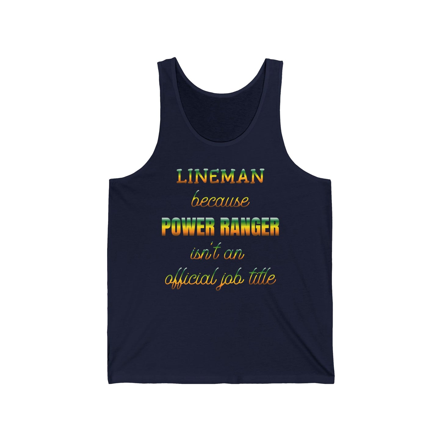 Lineman Tank - Power Ranger job title gradient
