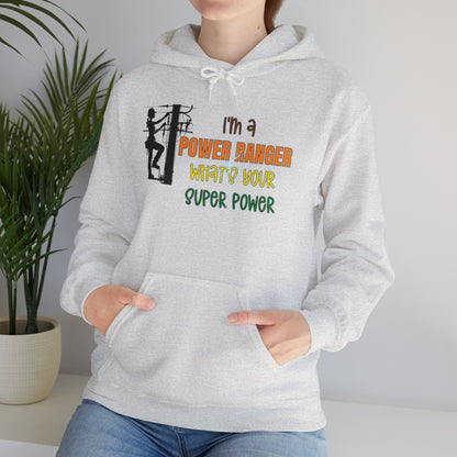 Gildan Hoodie - I'm a Power Ranger What's Your Super Power (female)