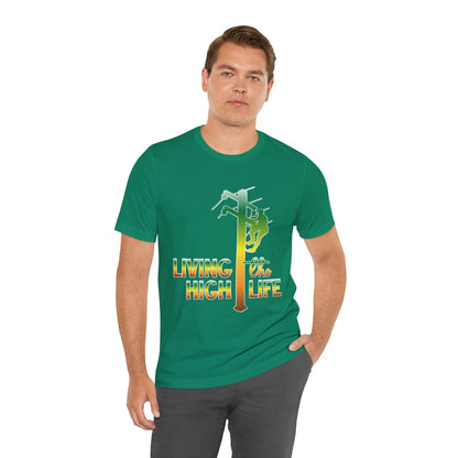 Lineman T-shirt - living the high life - gradient