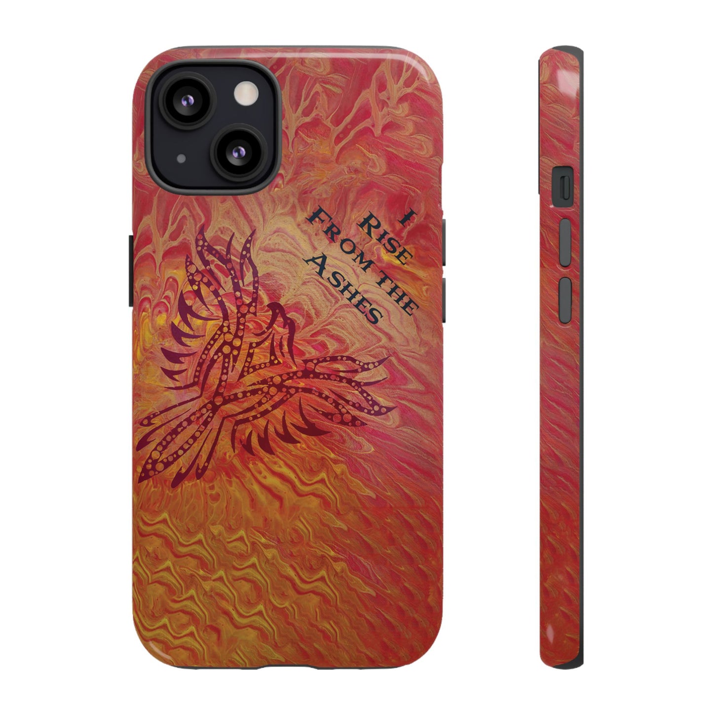 Tough Case - iPhone - I Rise From the Ashes