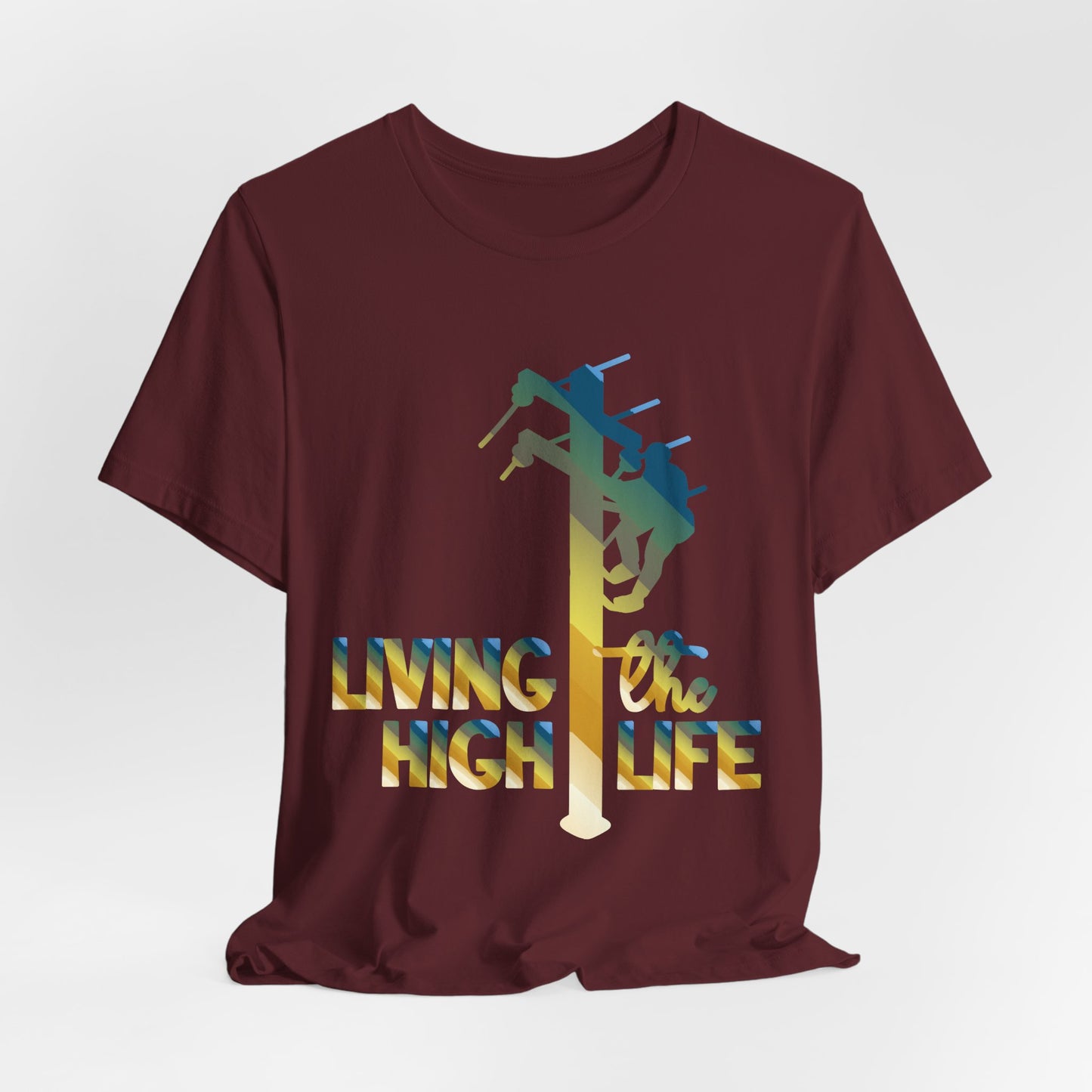 Lineman T-shirt - living the high life - colored chrome