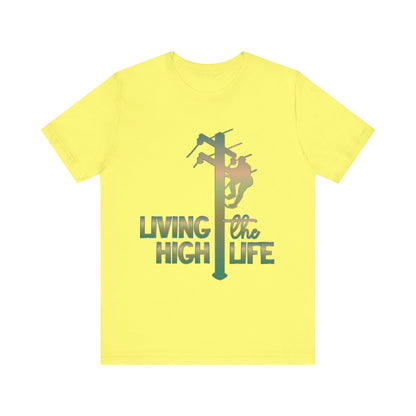 Lineman T-shirt - living the high life - copper patina