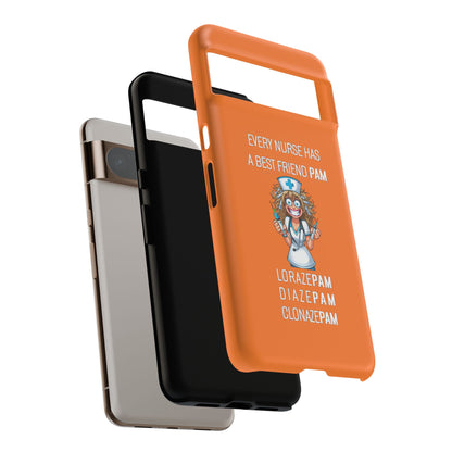 Nurse Google Pixel Tough Case - Every Nurse Has a Friend Named PAM Design (4) - Orange