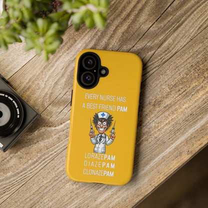 Nurse iPhone Tough Case - Every Nurse Has a Friend Named PAM Design (5) - Yellow