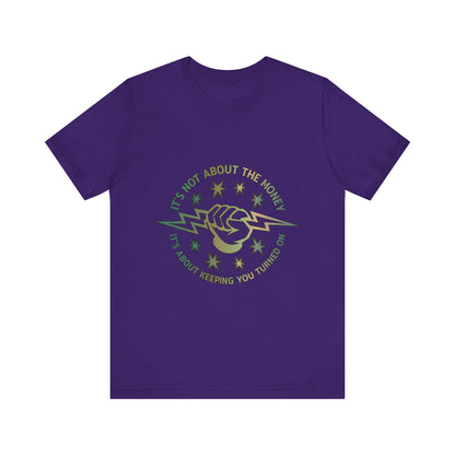 Lineman T-shirt - Its Not About The Money-copper patina