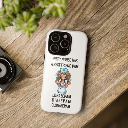 Nurse iPhone Tough Case - Every Nurse Has a Friend Named PAM Design (4) - White