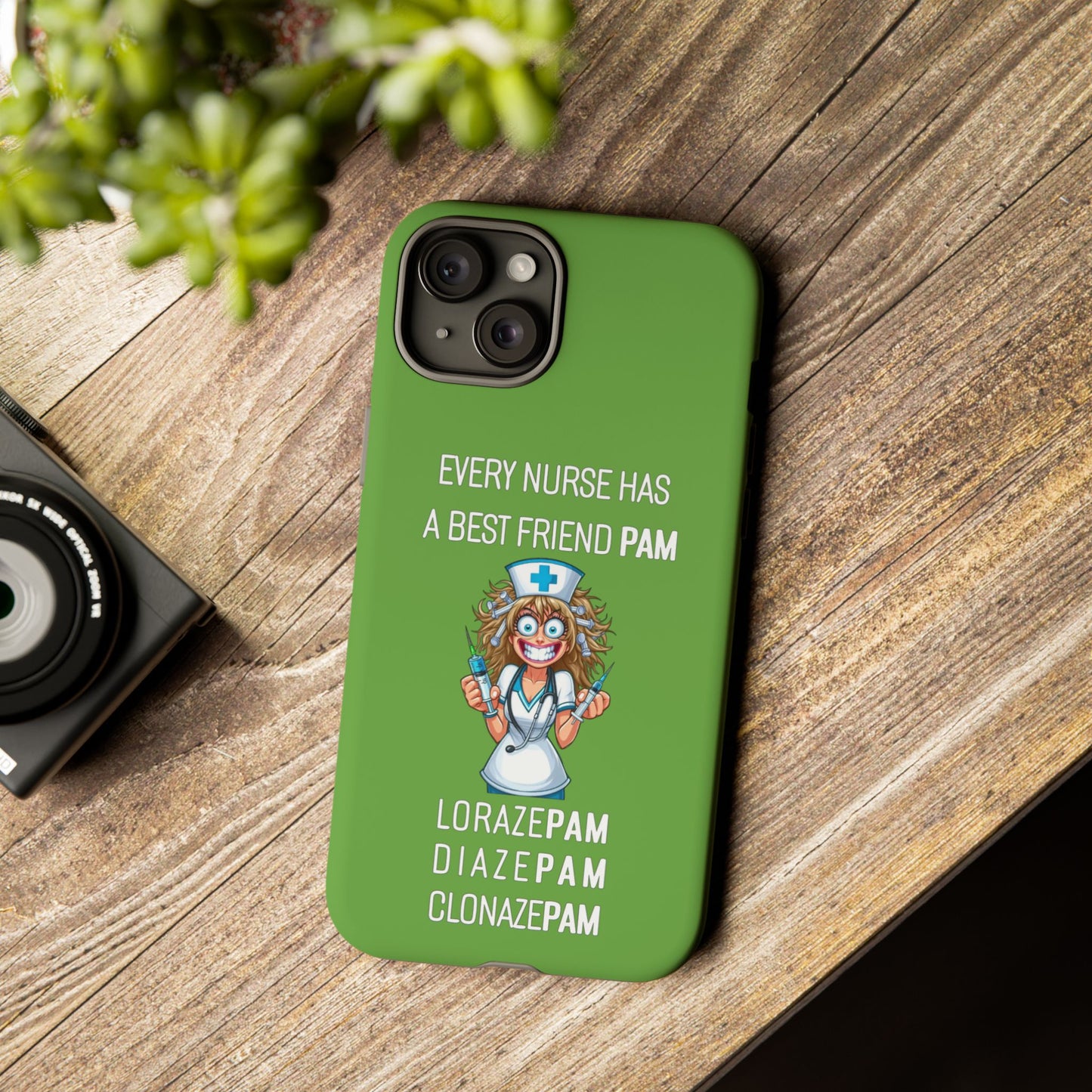 Nurse iPhone Tough Case - Every Nurse Has a Friend Named PAM Design (4) - Green