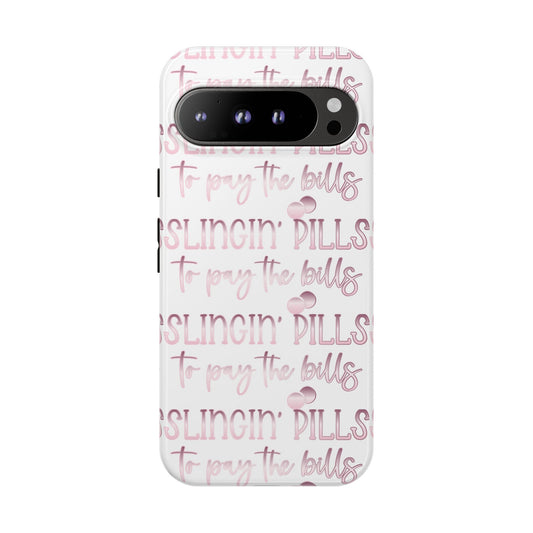 Google Pixel Tough Case - Slingin Pills to Pay The  Bills - White
