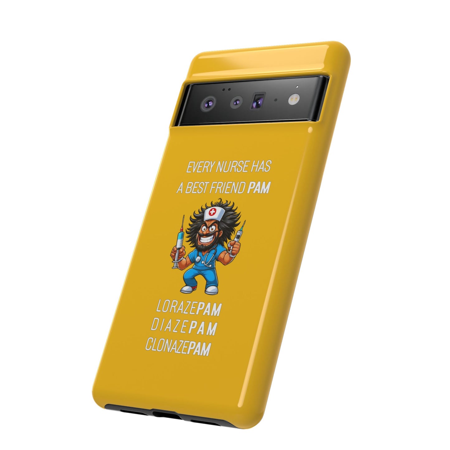 Nurse Google Pixel Tough Case - Every Nurse Has a Friend Named PAM Design (6) - Yellow