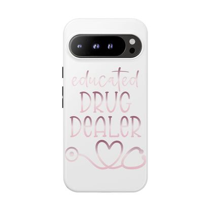 Google Pixel Tough Case - Educated Drug Dealer - White