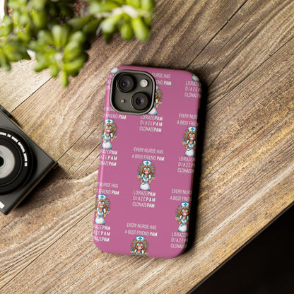 Nurse iPhone Tough Case - Every Nurse Has a Friend Named PAM Design (4) - Light Pink