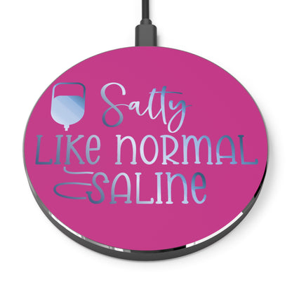 Salty Saline Wireless Charger | Fast Charging Pad for Healthcare Professionals