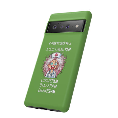 Nurse Google Pixel Tough Case - Every Nurse Has a Friend Named PAM Design (1) - Green