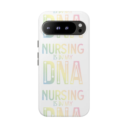 Google Pixel Tough Case - Nursing is in my DNA - White