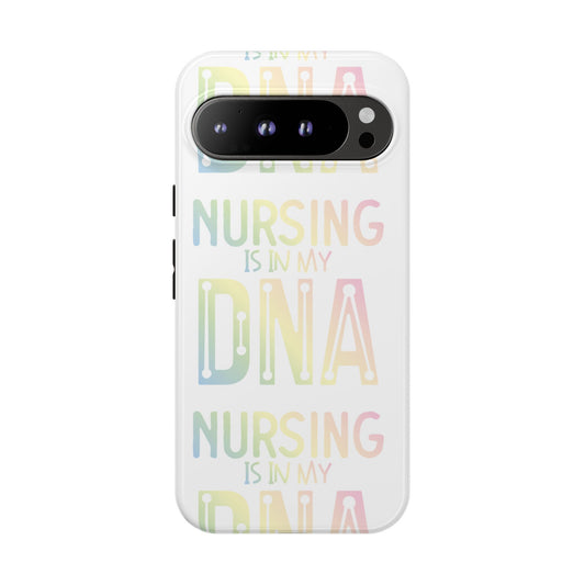 Google Pixel Tough Case - Nursing is in my DNA - White