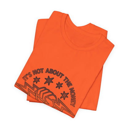 Lineman T-shirt - Its Not About The Money-sky 24