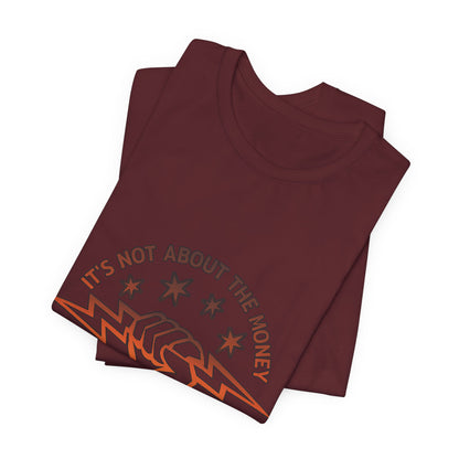 Lineman T-shirt - Its Not About The Money-sky 24