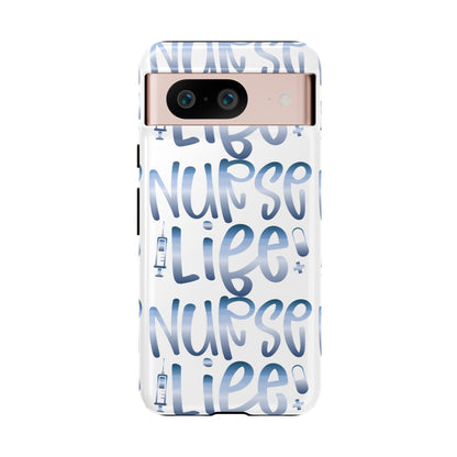 Google Pixel Tough Case - Nurse Life - White