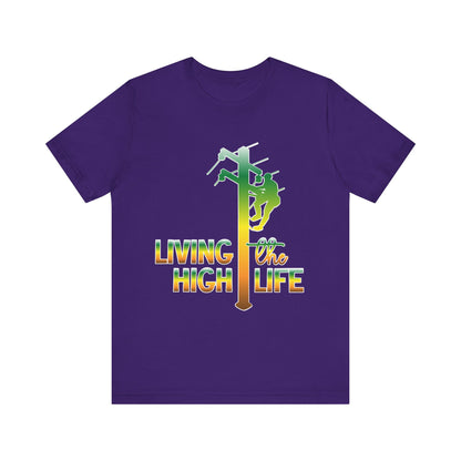 Lineman T-shirt - living the high life - gradient