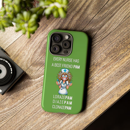 Nurse iPhone Tough Case - Every Nurse Has a Friend Named PAM Design (4) - Green