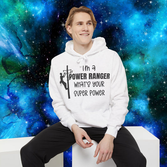 Comfort Colors Hoodie - I'm a Power Ranger What's Your Super Power (male)