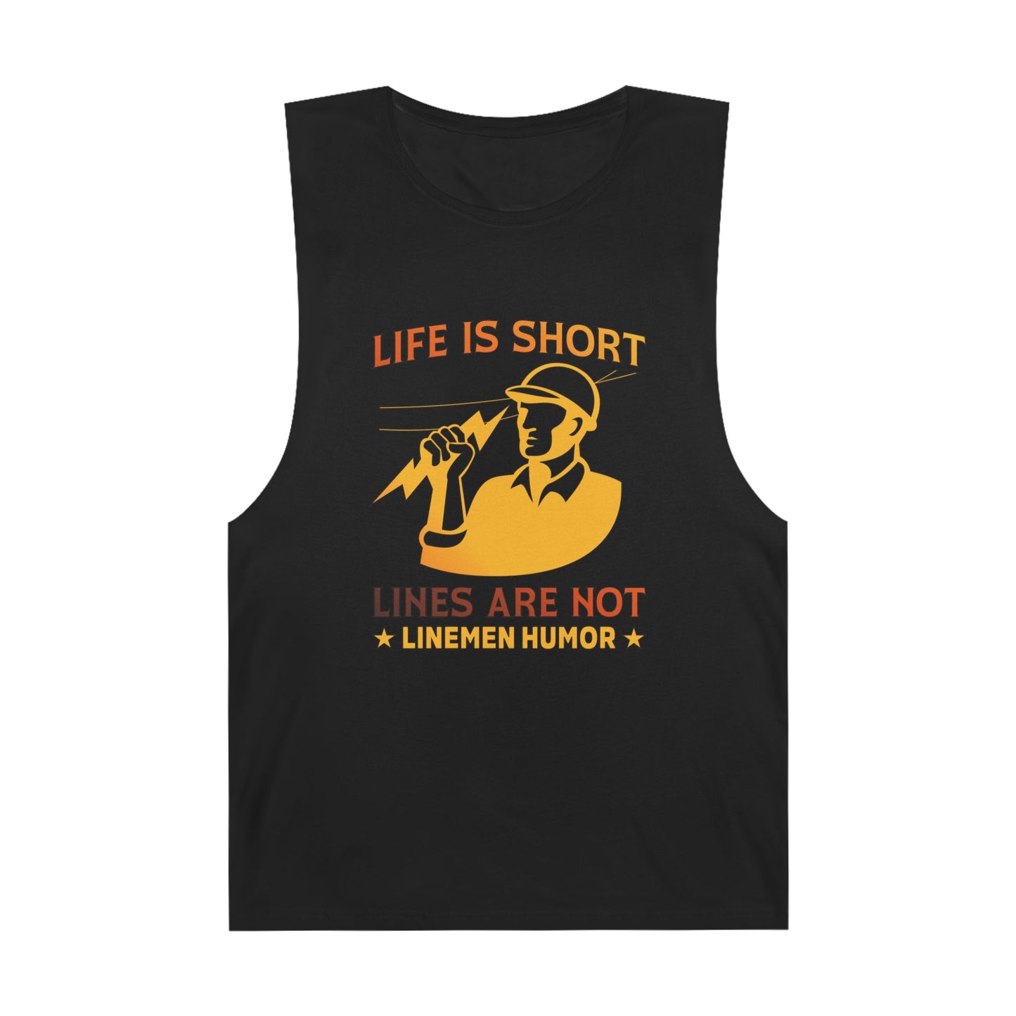 Lineman Tank - Life Is Short Lines Are Not-sky 24