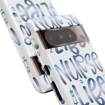 Google Pixel Tough Case - Nurse Life - White