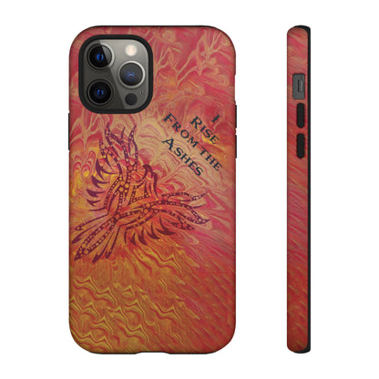 Tough Case - iPhone - I Rise From the Ashes