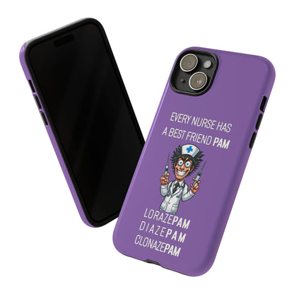 Nurse iPhone Tough Case - Every Nurse Has a Friend Named PAM Design (5) - Light Purple