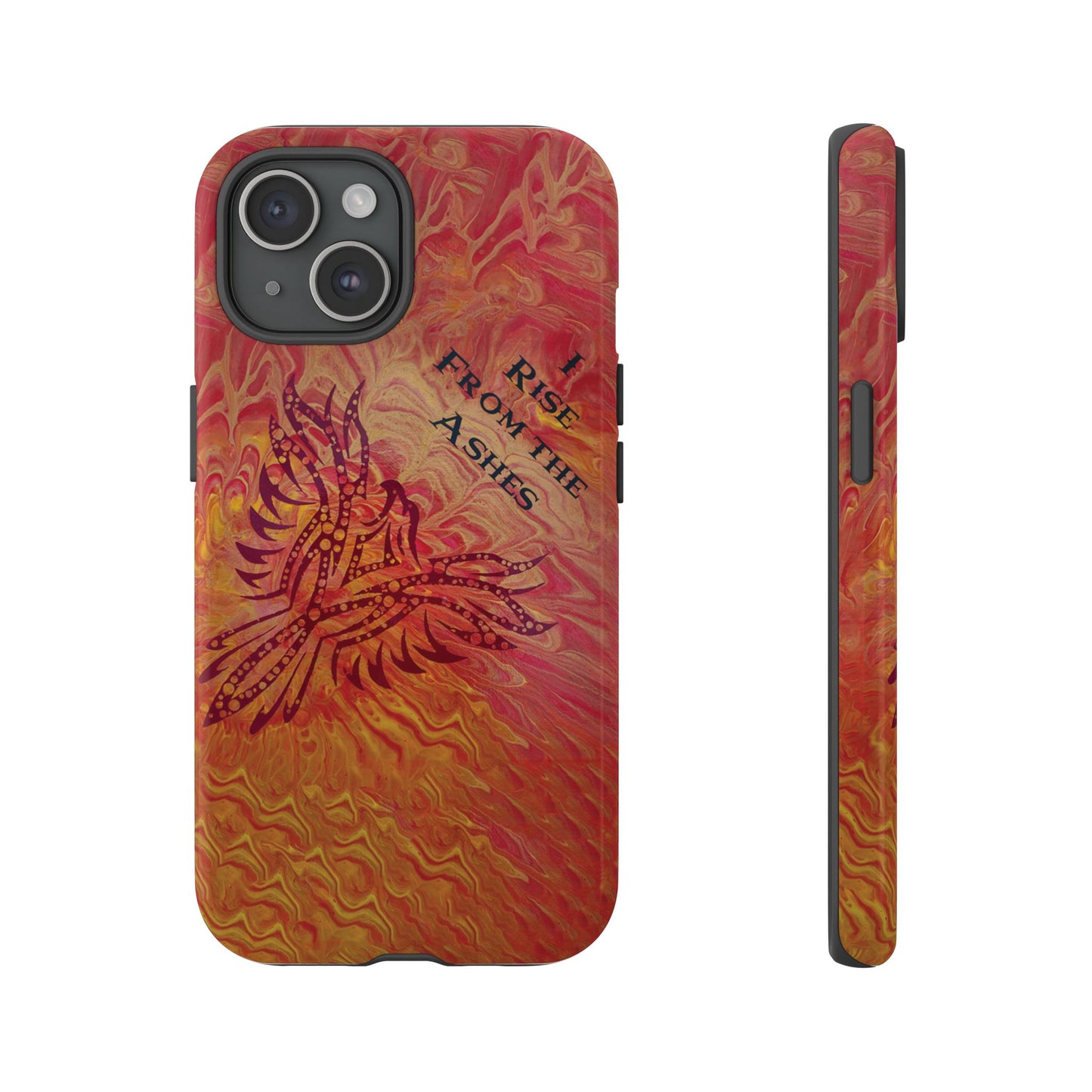 Tough Case - iPhone - I Rise From the Ashes