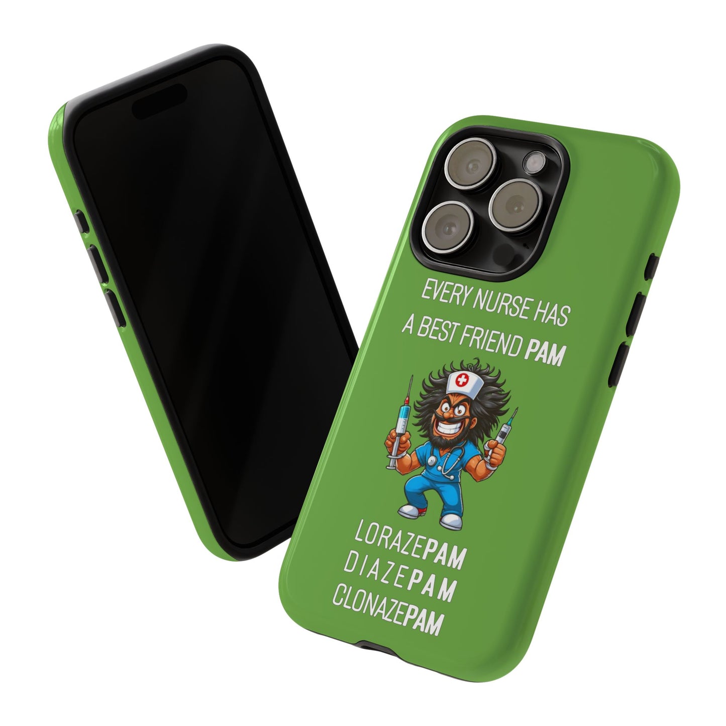 Nurse iPhone Tough Case - Every Nurse Has a Friend Named PAM Design (6) - Green