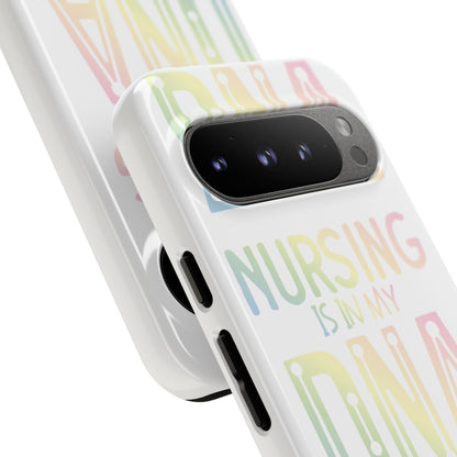 Google Pixel Tough Case - Nursing is in my DNA - White