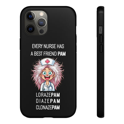 Nurse iPhone Tough Case - Every Nurse Has a Friend Named PAM Design (1) - Black