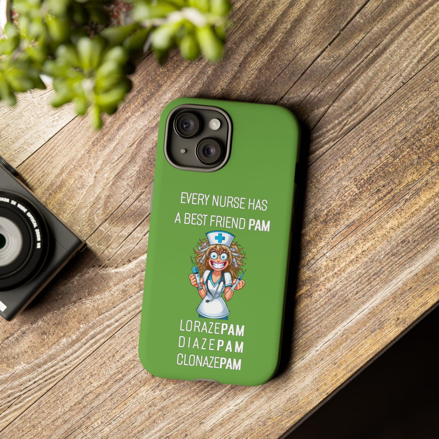 Nurse iPhone Tough Case - Every Nurse Has a Friend Named PAM Design (4) - Green