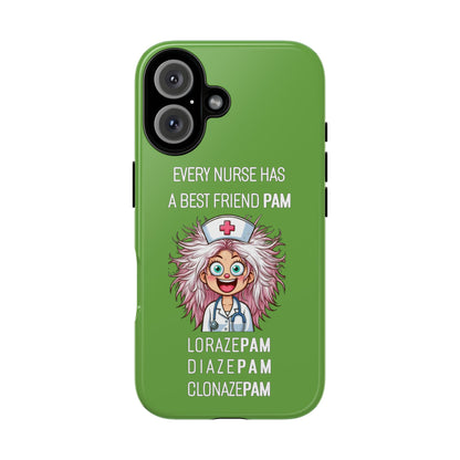 Nurse iPhone Tough Case - Every Nurse Has a Friend Named PAM Design (1) - Green